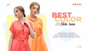 Tìm hiểu cách phối màu trang phục phù hợp với từng sắc đố da